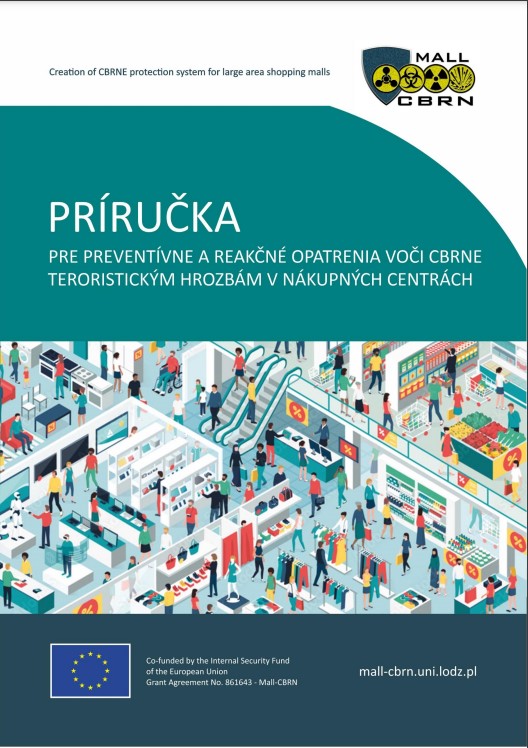 Príručka pre preventívne a reakčné opatrenia voči CBRNe teroristickým hrozbám v nákupných centrách