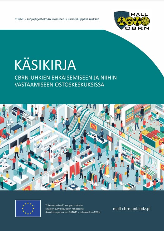 Käsikirja CBRN-uhkien ehkäisemiseen ja niihin vastaamiseen ostoskeskuksissa